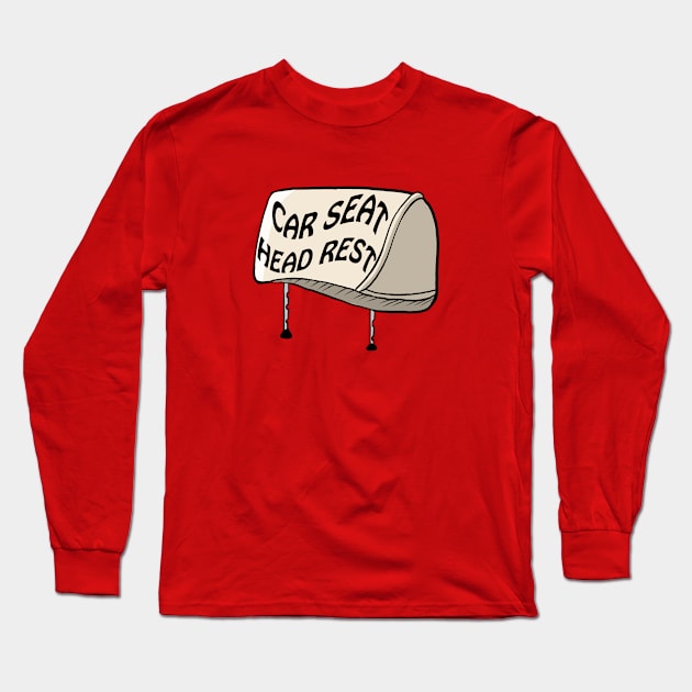 Car seat headrest Long Sleeve T-Shirt by CovpaTees